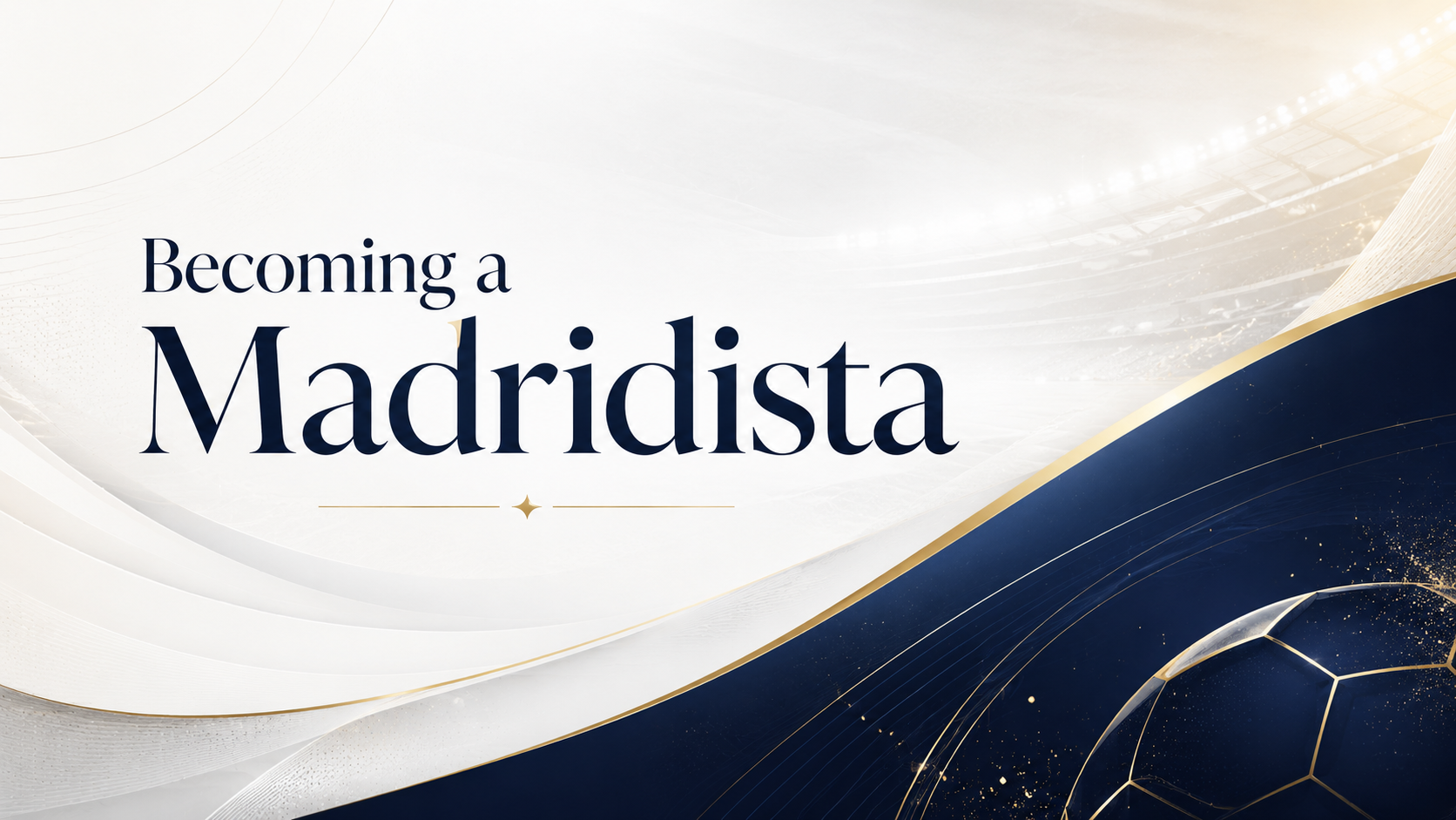 Madridista Matchday Experience Preview